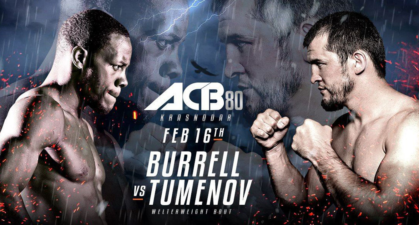 РЕЗУЛЬТАТЫ ТУРНИРА ACB 80: АЛЬБЕРТ ТУМЕНОВ VS. НА-ШОН БАРРЕЛЛ
